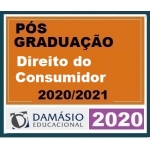 PÓS GRADUAÇÃO (DAMÁSIO 2020) - Direito do Consumidor Turma Maio 2020/2021